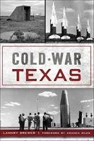   Cold War Texas