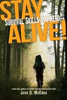   Stay Alive!