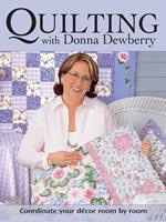   Quilting With Donna Dewberry