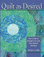   Quilt As Desired