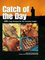   Catch of the Day