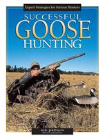   Successful Goose Hunting