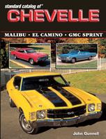   Standard Catalog of Chevelle 1964-1987