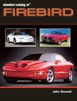   Standard Catalog of Firebird 1967-2002