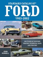   Standard Catalog of Ford, 1903-2002