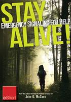   Stay Alive - Emergency Signaling for Help eShort