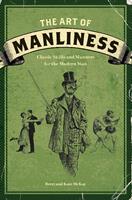   The Art of Manliness