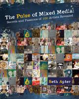   The Pulse of Mixed Media