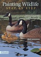   Painting Wildlife Step by Step