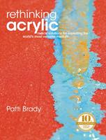   Rethinking Acrylic