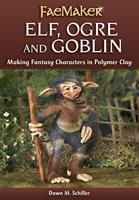   Elf, Ogre and Goblin