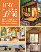   Tiny House Living