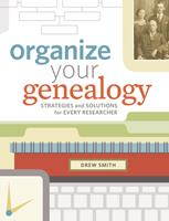   Organize Your Genealogy