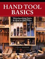   Hand Tool Basics