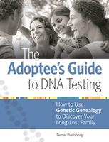   The Adoptee's Guide to DNA Testing