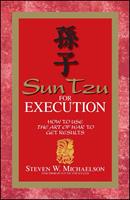   Sun Tzu for Execution