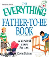 The Everything Father-to-be Book