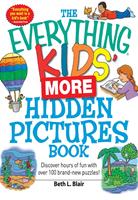 The Everything Kids'More Hidden Pictures Book