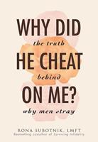   Why Did He Cheat on Me?
