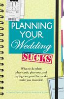 Planning Your Wedding Sucks