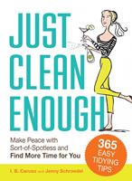   Just Clean Enough