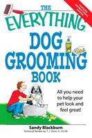   The Everything Dog Grooming Book