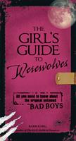 The Girl's Guide to Werewolves