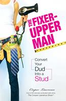   The Fixer-Upper Man