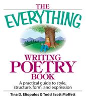   The Everything Writing Poetry Book