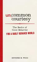   Uncommon Courtesy