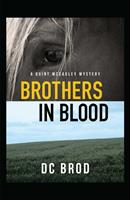   Brothers in Blood