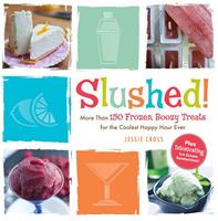   Slushed!