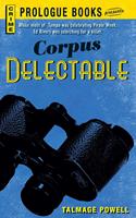   Corpus Delectable