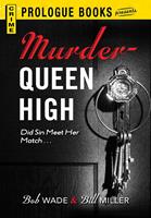   Murder Queen High