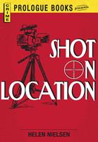   Shot on Location
