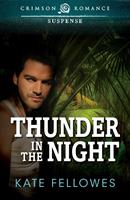   Thunder in the Night