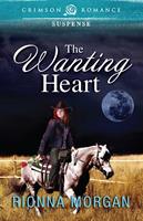   The Wanting Heart