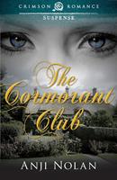   The Cormorant Club