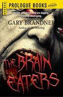   The Brain Eaters