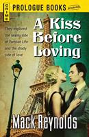   A Kiss Before Loving