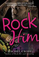   Rock Him