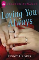   Loving You Always