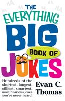   The Everything Big Book of Jokes