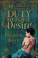   Duty Before Desire