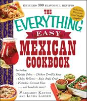   The Everything Easy Mexican Cookbook