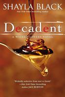   Decadent