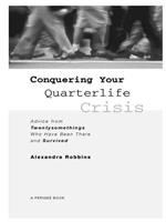   Conquering Your Quarterlife Crisis