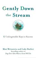   Gently Down the Stream