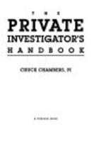   The Private Investigator Handbook