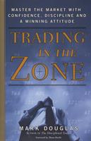   Trading in the Zone